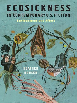 cover image of Ecosickness in Contemporary U.S. Fiction